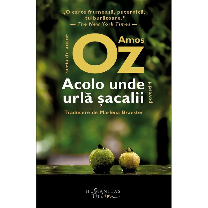 Acolo unde urla sacalii - Amos Oz
