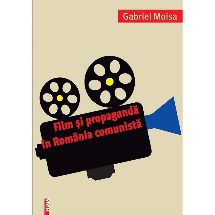 Film si propaganda in Romania comunista, Gabriel Moisa