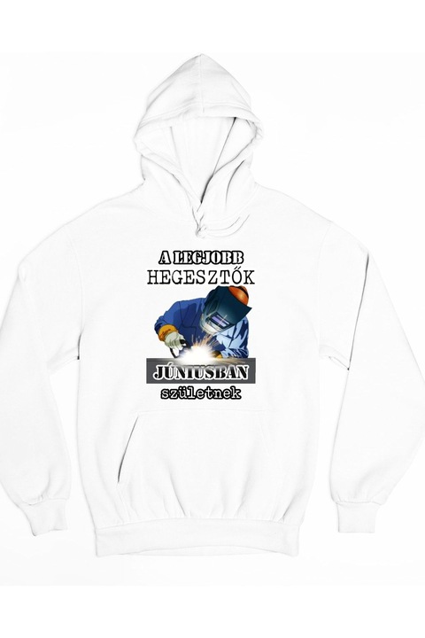 A legjobb hegesztők júniusban születnek kapucnis női pulóver, Fehér