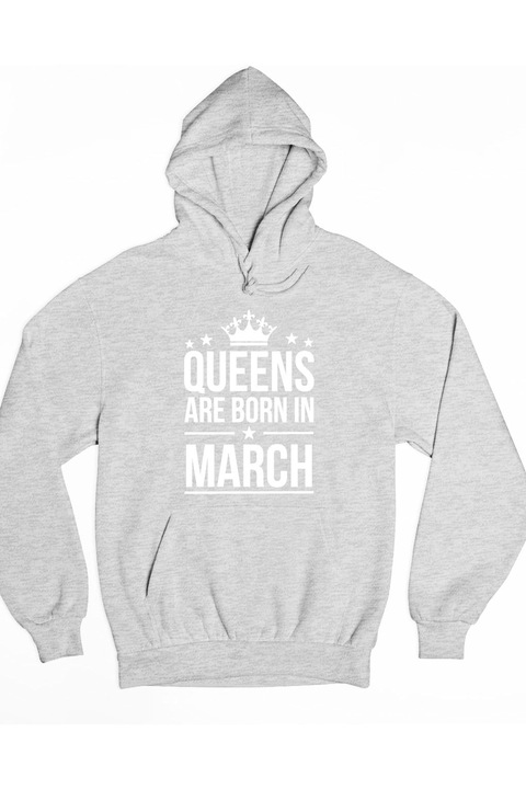 Queens are born in march kapucnis férfi pulóver, Szürke