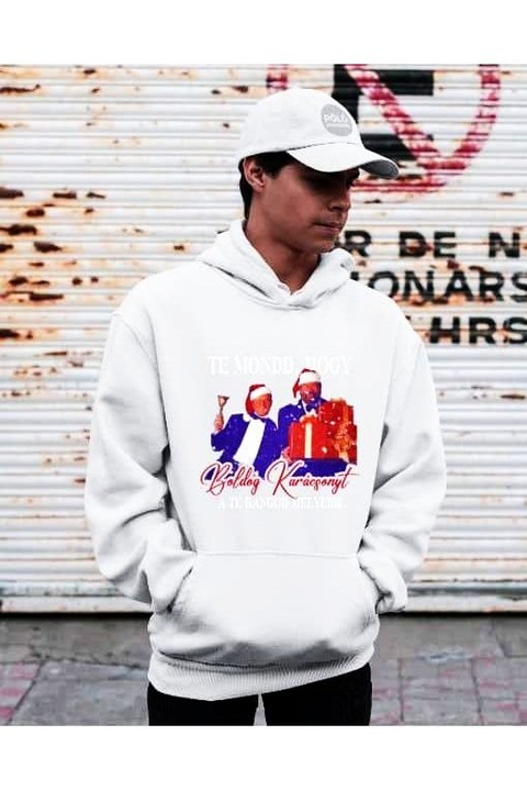 Te mondd hogy boldog karácsonyt a te hangod mélyebb kapucnis férfi pulóver, Fehér