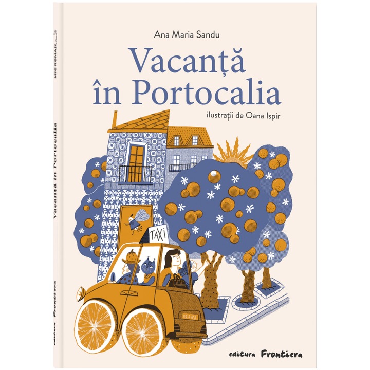 Vacanta in Portocalia, Ana Maria Sandu