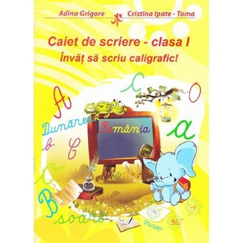 Caiet de scriere clasa 1. Invat sa scriu caligrafic! - Adina Grigore Caiet de scriere clasa 1. Invat sa scriu caligrafic! - Adina Grigore
