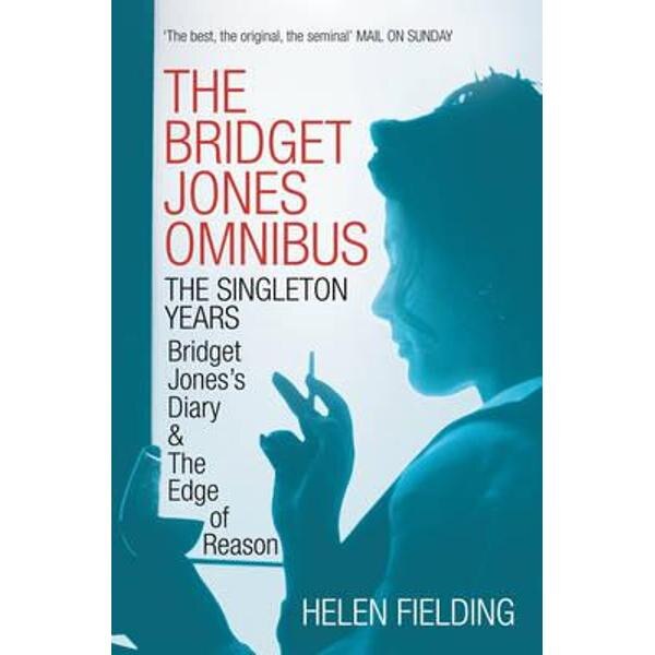 Bridget Jones Omnibus: The Singleton Years