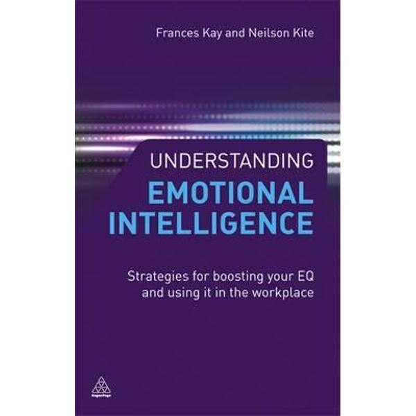 Understanding Emotional Intelligence
