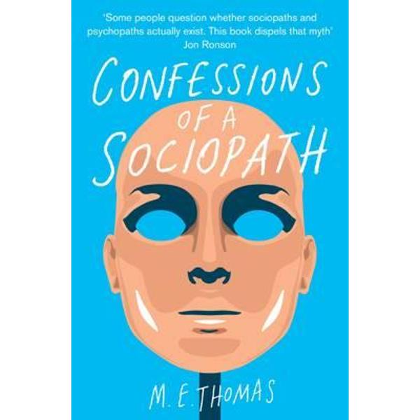 Confessions of a Sociopath