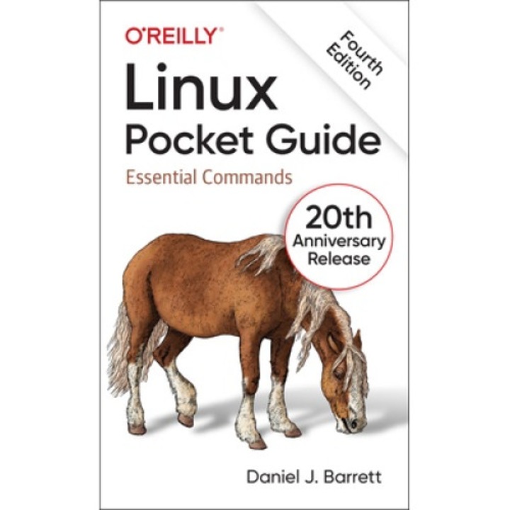 Linux Pocket Guide: Essential Commands - Daniel J. Barrett
