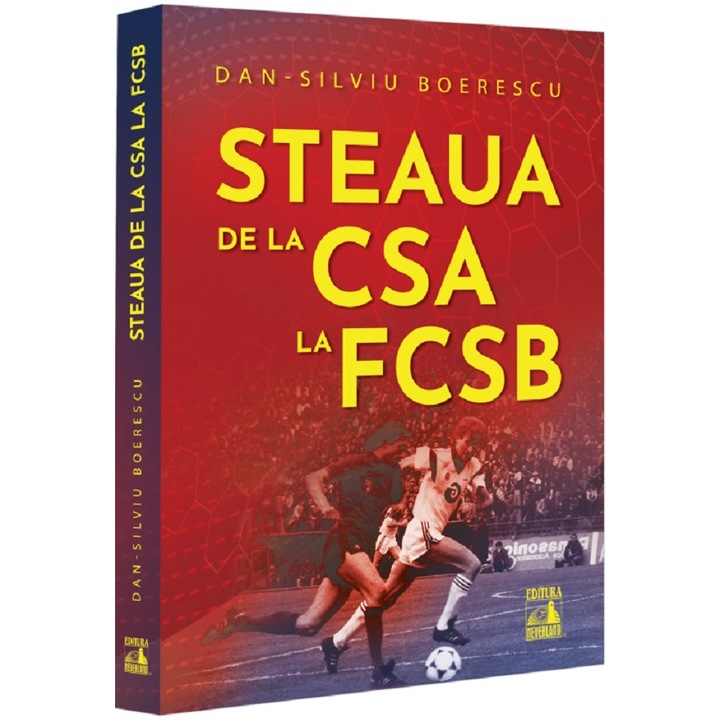 Steaua, de la CSA la FCSB, Dan Silviu Boerescu