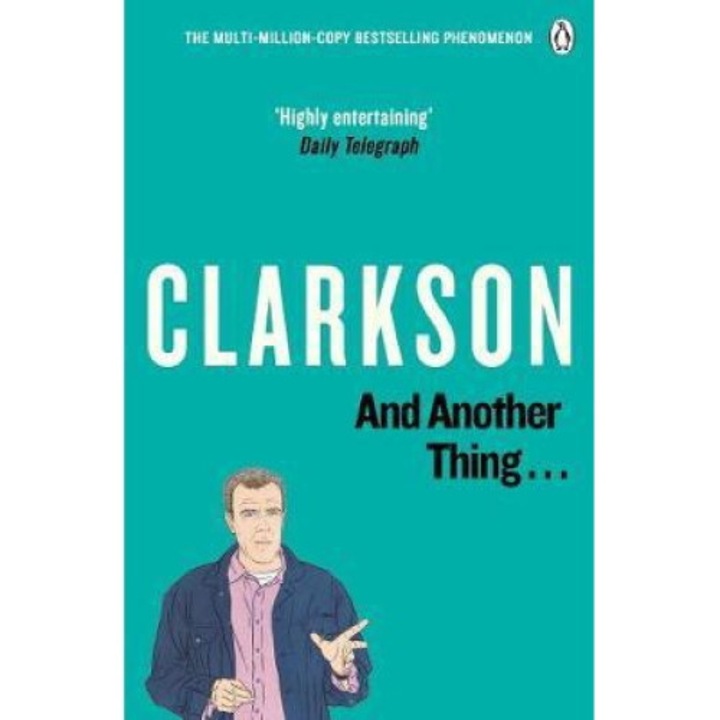 And Another Thing - Jeremy Clarkson