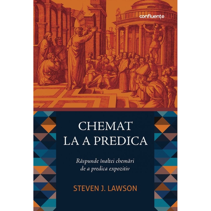 Chemat la predica - Steven J. Lawson