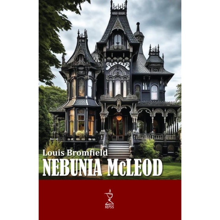 Nebunia McLeod, Louis Bromfield
