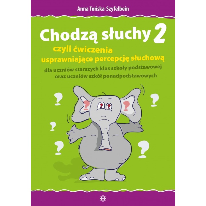 Chodzą słuchy 2 Anna Tońska-Szyfelbein