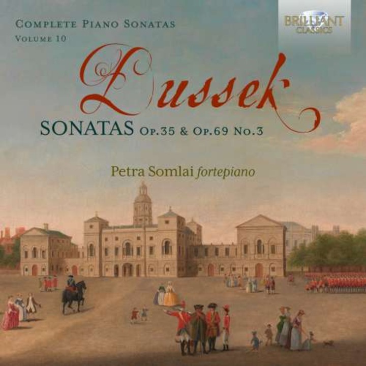Petra Somlai - Dussek: Sonatas Op. 35 & Op.69 No. 3, Vol. 10 (CD)