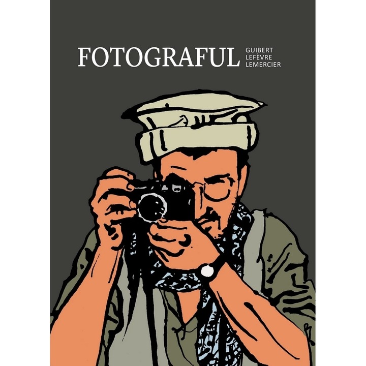 Fotograful - Guibert Lefevre Lemercier