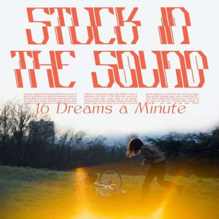 Stuck In the Sound - 16 Dreams A Minute (CD)