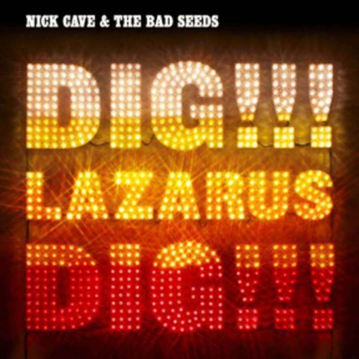 Nick Cave & The Bad Seeds - Dig, Lazarus, Dig!!! (CD)