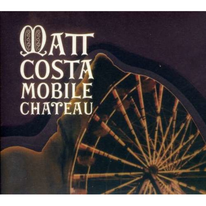 Matt Costa - Mobile Chateau (CD)