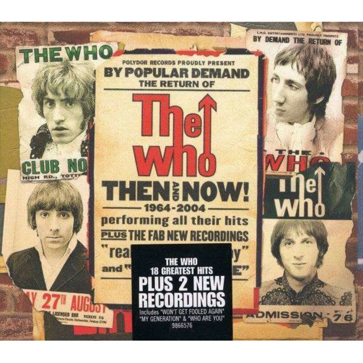 The Who - Then and Now! (CD)
