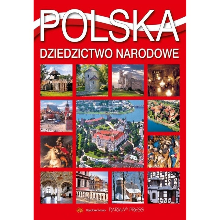 Polska Dziedzictwo Narodowe, Christian Parma & Bogna Parma, 2024