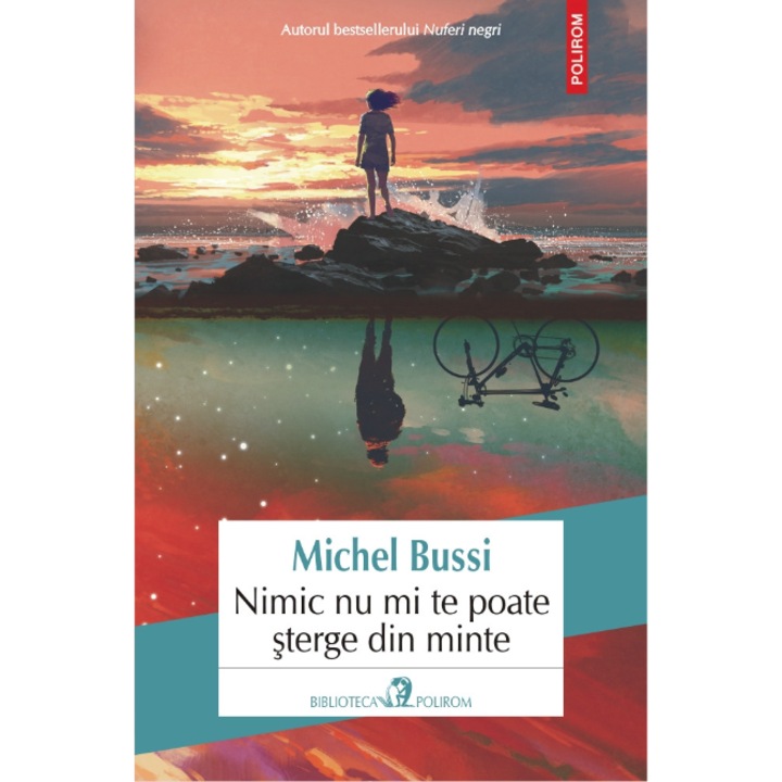 Nimic nu mi te poate sterge din minte - Michel Bussi, editia 2024