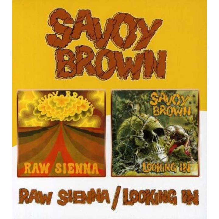 Savoy Brown - Raw Sienna/ Looking In (CD)