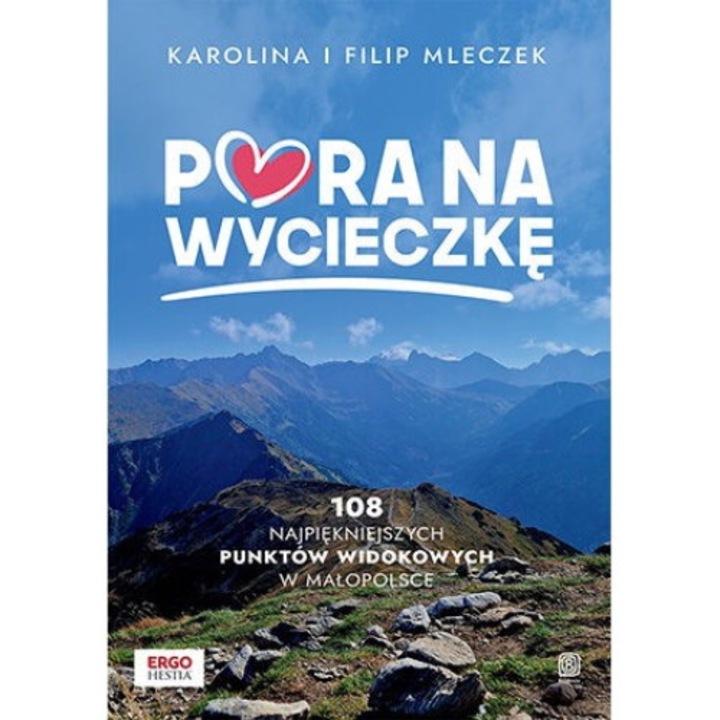 Pora na wycieczke, Karolina Mleczek, Filip Mleczek, 2024, Bezdroza