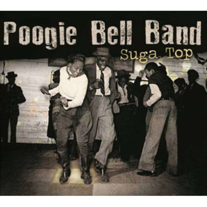 Poogie Bell Band - Suga Top (CD)