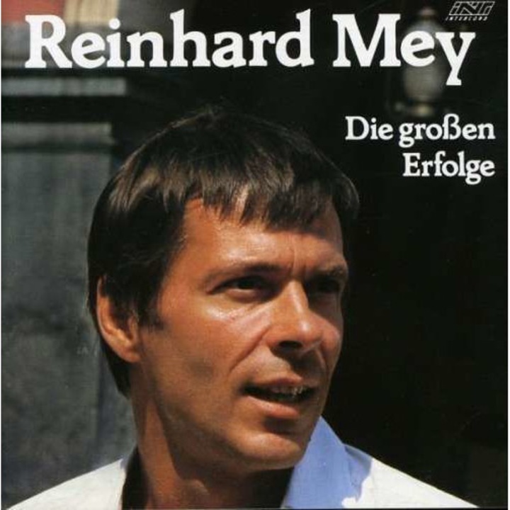 Reinhard Frederik Mey - Die Grossen Erfolge (CD)