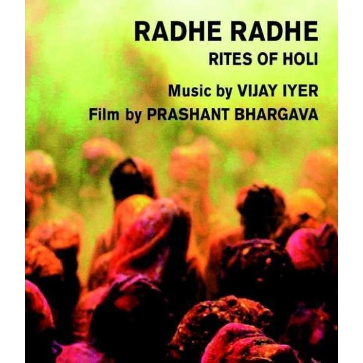 Vijay Iyer - Radhe Radhe (BD)