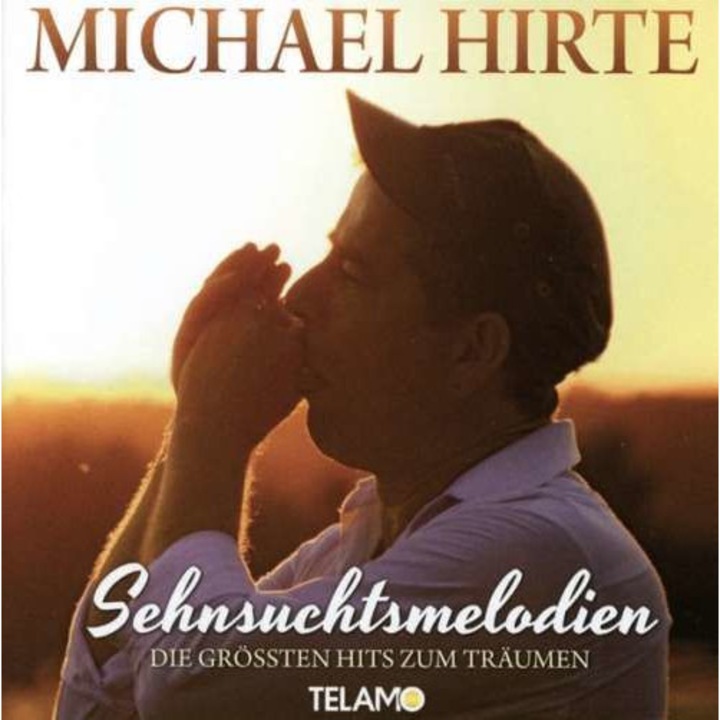 Michael Hirte - Sehnsuchtsmelodien-Die.. (CD)