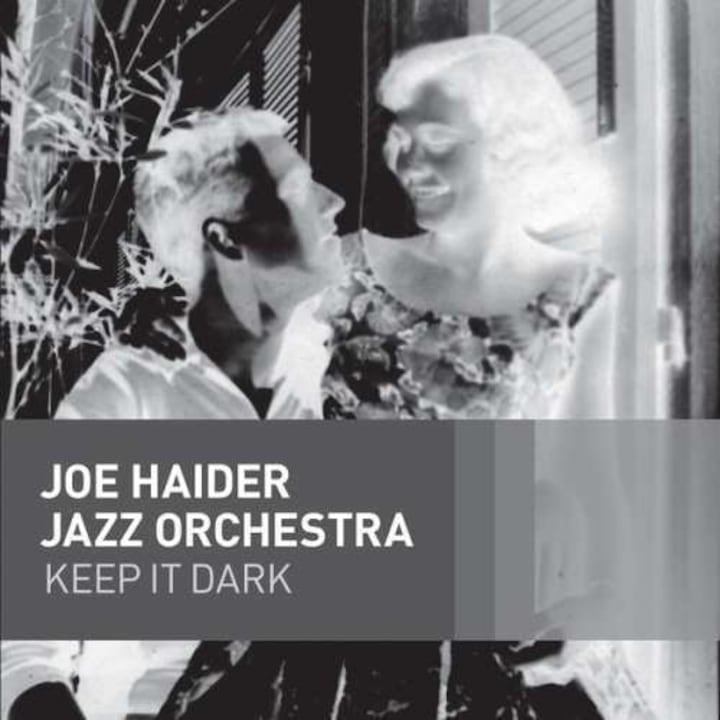 Joe -Jazz Orchest Haider - Keep It Dark (CD)