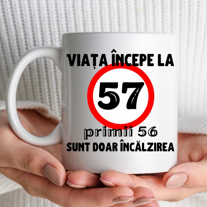 Cana personalizata - Viata incepe la 57 de ani, alba, 330 ml
