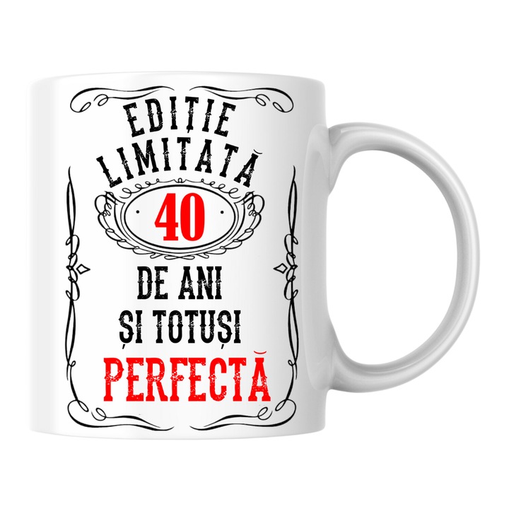 Cana personalizata - Editie limitata 40 de ani si perfecta, alba, 330 ml