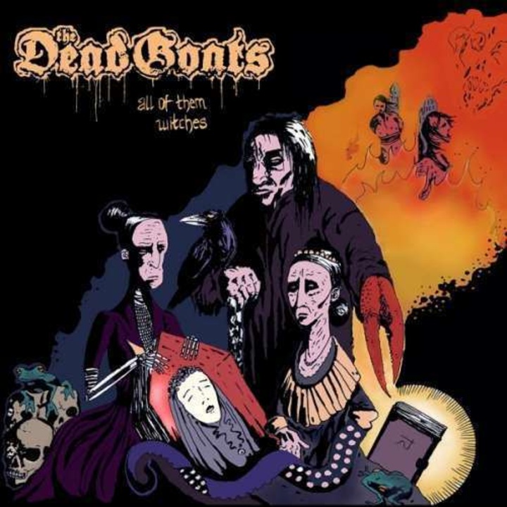 Dead Goats - All of Them Witches (CD)