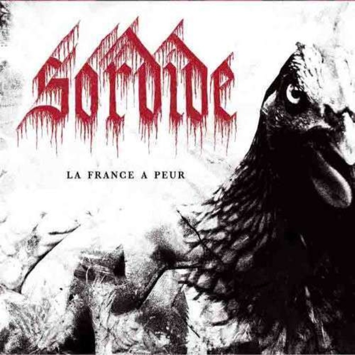 Sordide - La France a Peur (CD)