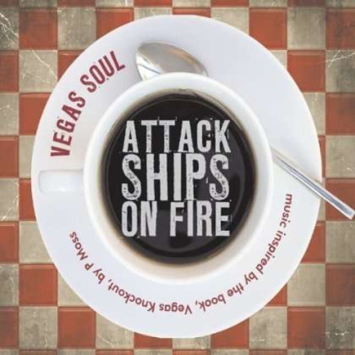 Attack Ships On Fire - Vegas Soul (CD)