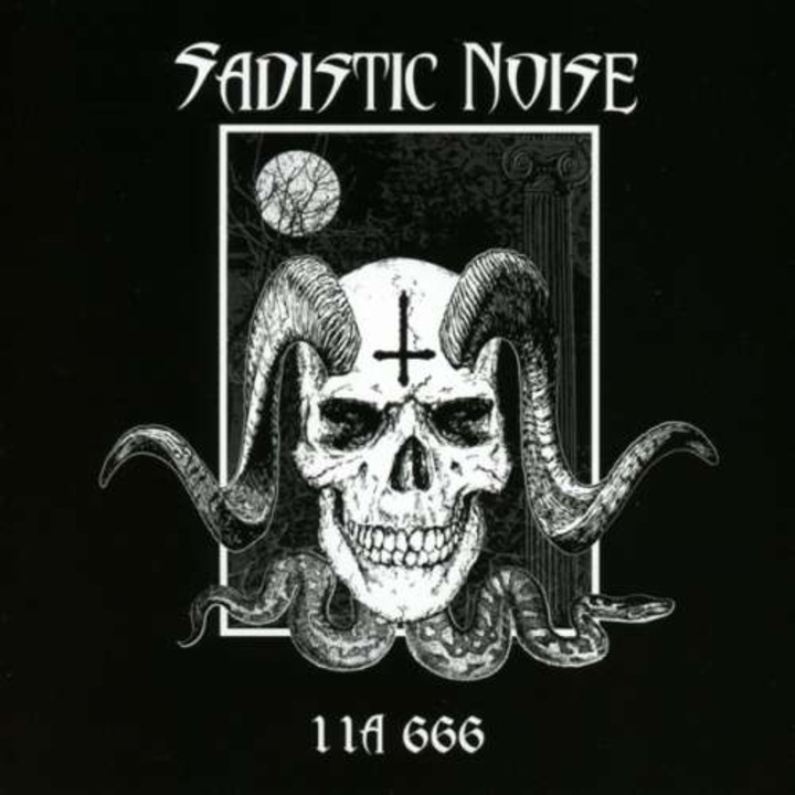 Sadistic Noise - 11a 666 (CD)