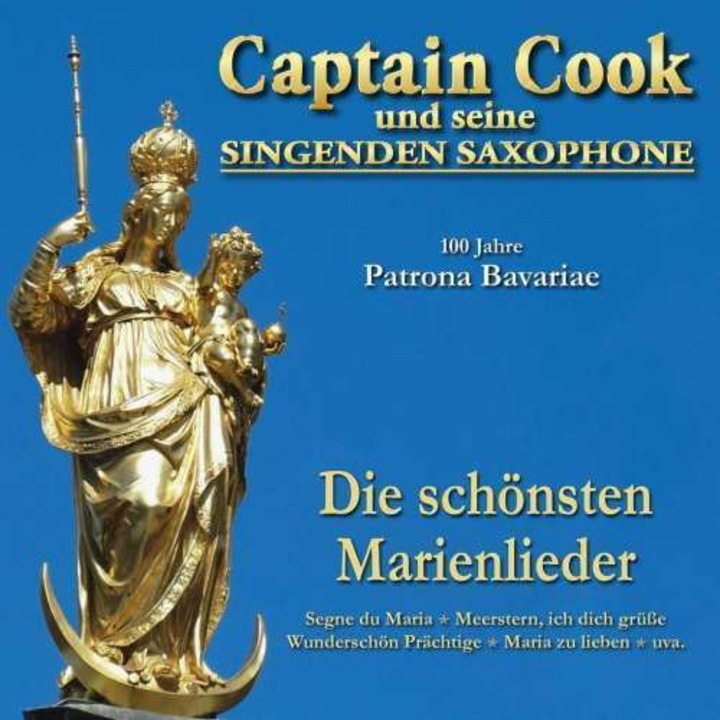 Captain Cook & Seine Sing - 100 Jahre Patrona Bavaria (CD)