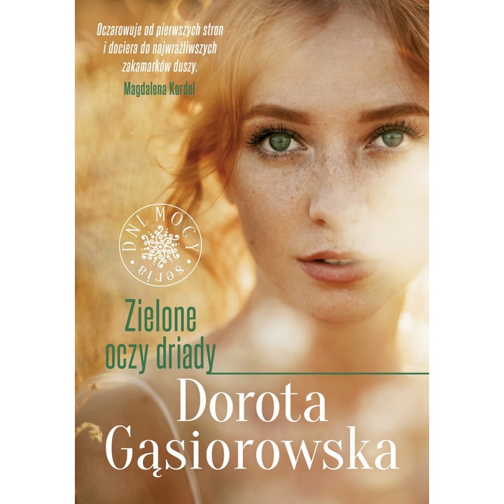 Zielone oczy driady, Znak Literanova, De Dorota Gasiorowska, 2022