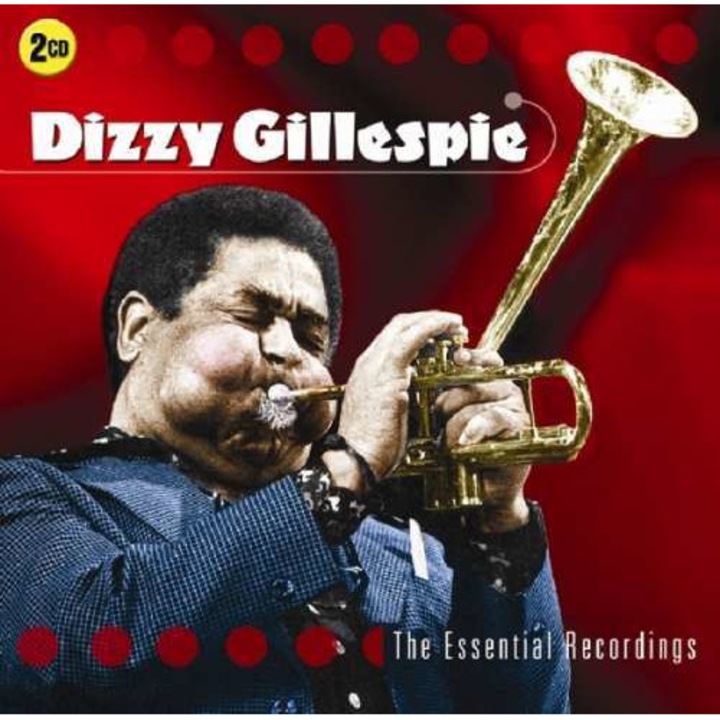 Dizzy Gillespie - Essential Recordings (2CD)