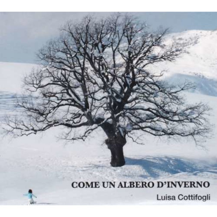 Luisa Cottifogli - Come Un Albero D'inverno (CD)