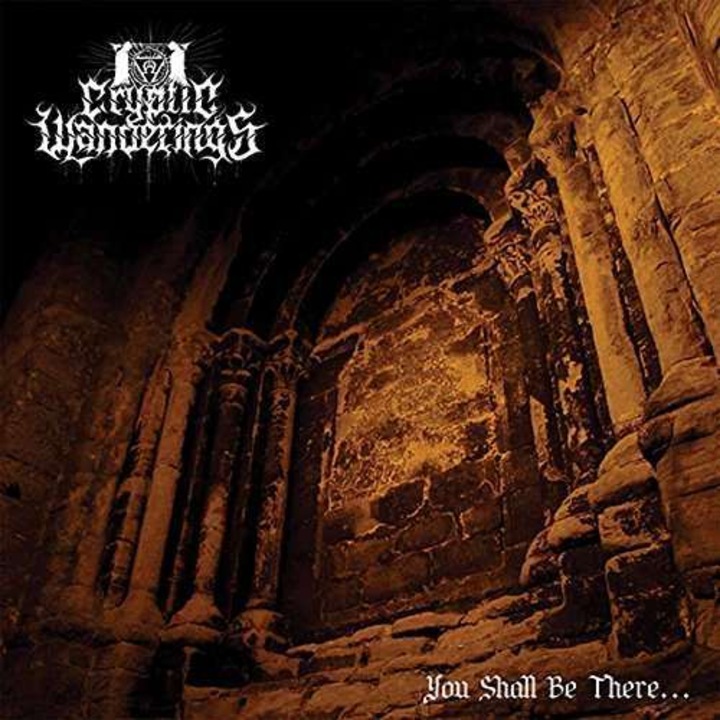 Cryptic Wanderings - You Shall Be There (CD)