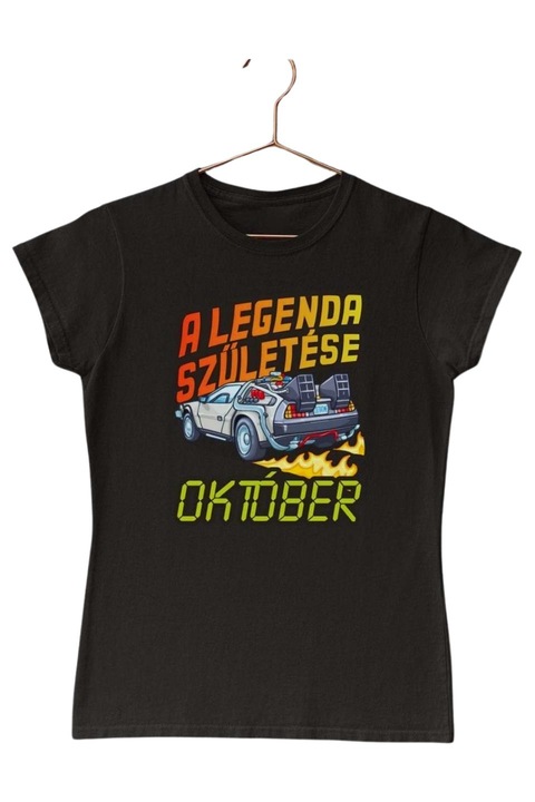 A legenda születése delorean vissza a jövőbe születésnap október női póló, Fekete