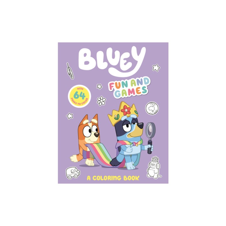 Bluey Fun and Games A Coloring Book, Penguin Young Readers Licenses