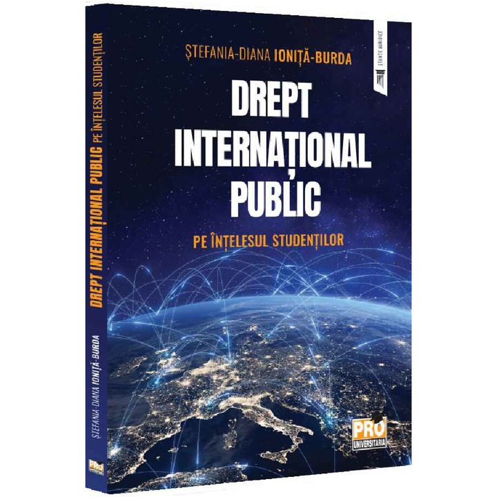 Drept international public - pe intelesul studentilor, Stefania Diana Ionita Burda