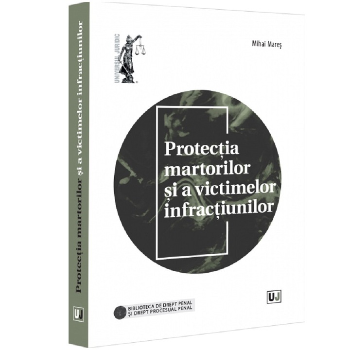 Protectia martorilor si a victimelor infractiunilor, Mihai Mares