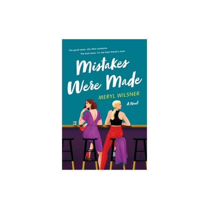 Mistakes Were Made, Meryl Wilsner