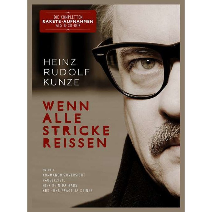 Heinz Rudolf Kunze - Wenn Alle Stricke.. -Ltd- (8CD)