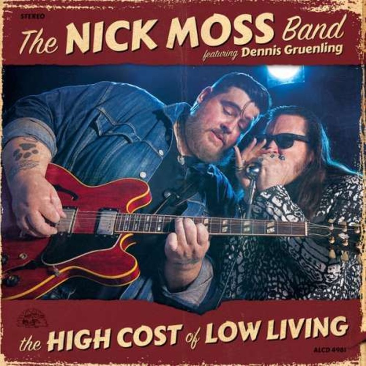 Nick Moss Band - High Cost of Low Living (CD)