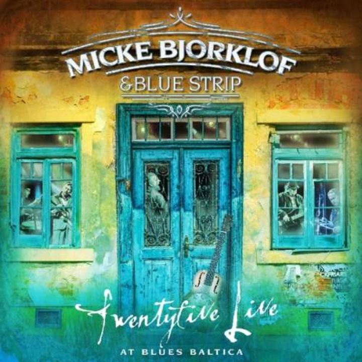 Micke/Blue Stri Bjorklof - Twentyfive Live At.. (2LP)